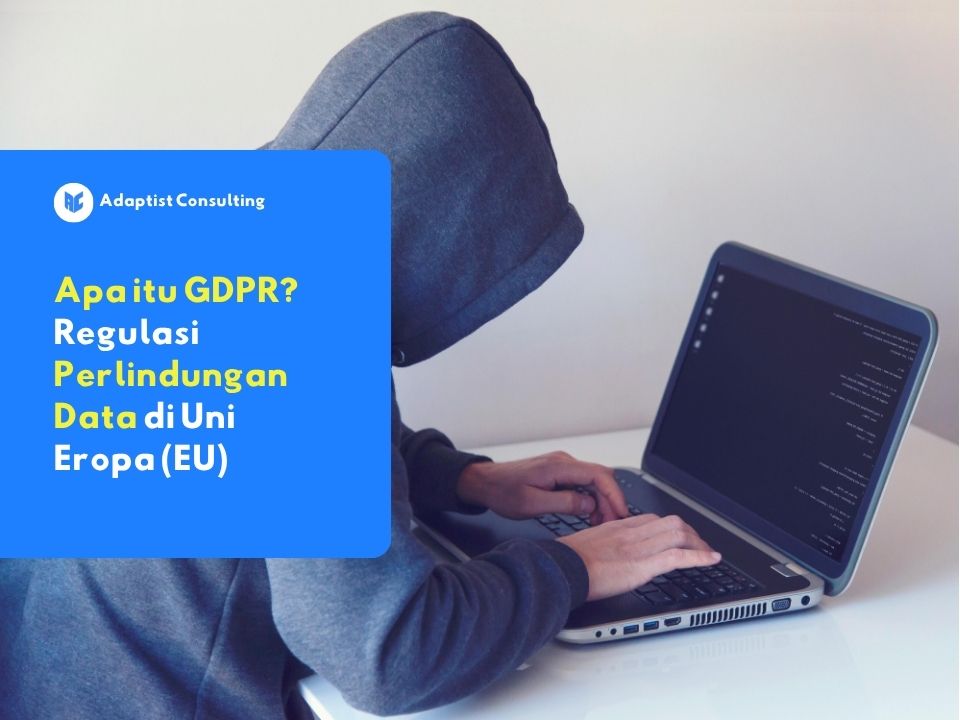apa itu gdpr dari uni eropa