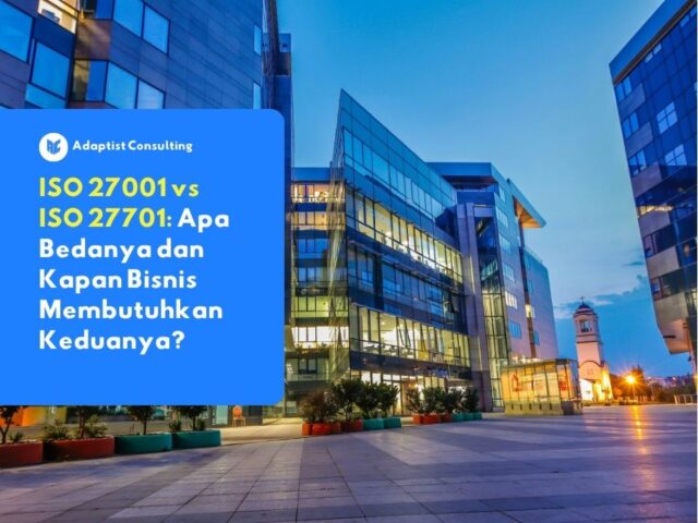 perbedaan iso 27001 dan iso 27701