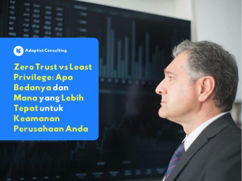 lebih tepat zero trust atau least privilege