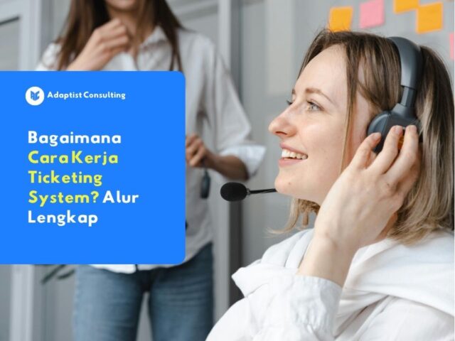 cara kerja ticketing system