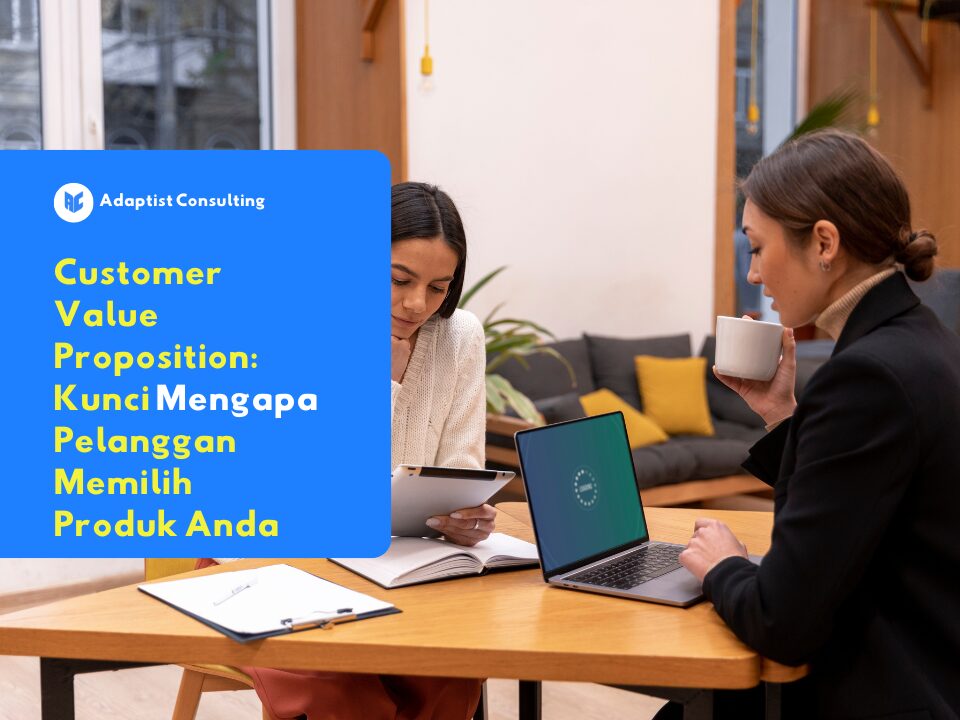 Customer Value Proposition kunci produk