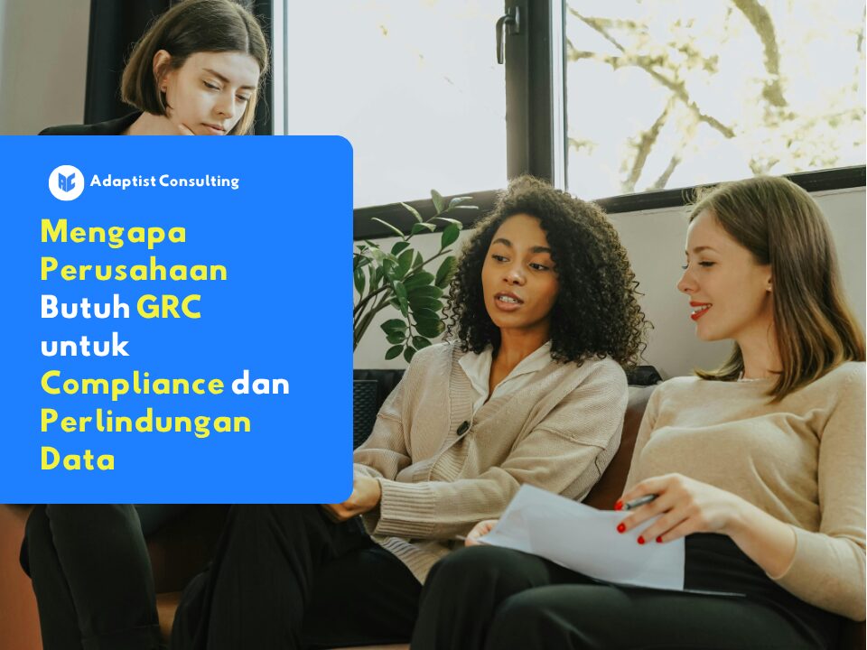 GRC perlindungan data untuk perusahaan
