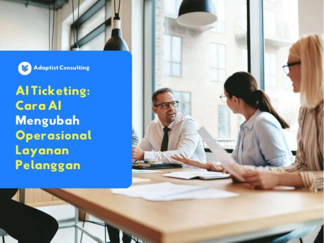 ai-ticketing-cara-ai-mengubah-operasional-layanan-pelanggan