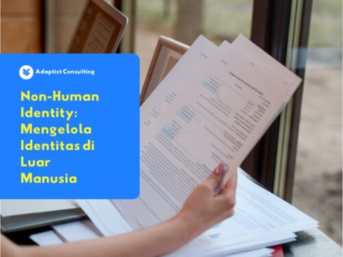 mengelola Non-Human Identity