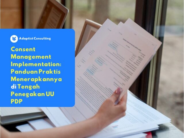 panduan implementasi consent manajemen