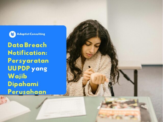 wajib dipahami Data Breach Notification