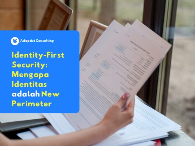 mengapa dentity-First Security