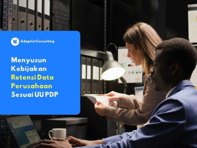 kebijakan retensi data perusahaan