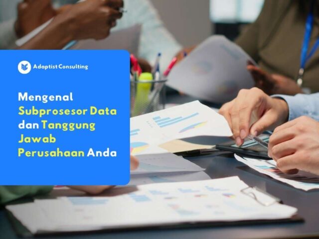 subprosesor data tanggung jawab perusahaan