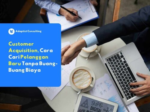 Customer Acquisition dari calon pelanggan sampai membeli