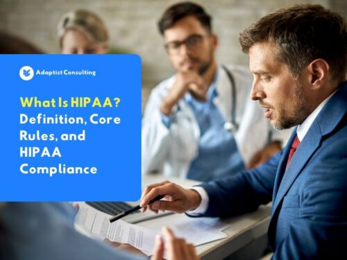 What Is HIPAA? Definition, Core Rules, and HIPAA Compliance